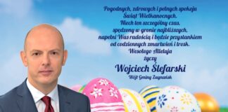 Wójt Wojciech Ślefarski: Pogodnych, zdrowych i pełnych spokoju Świąt Wielkanocnych