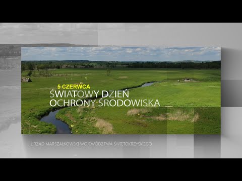 5 czerwca – Światowy Dzień Ochrony Środowiska [WIDEO]