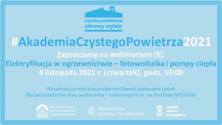 Kolejne spotkanie z cyklu Akademia Czystego Powietrza pn. Gminy w programie „Czyste Powietrze” – wymiana dobrych praktyk.