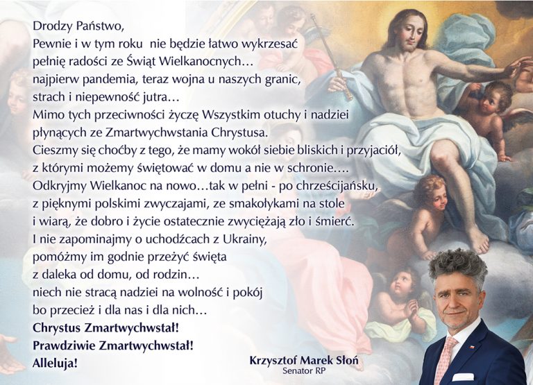 Otuchy i nadziej z okazji Świąt Wielkanocnych życzy senator Krzysztof Słoń