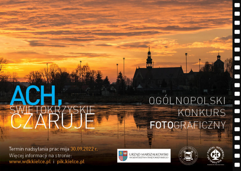 Rusza Ogólnopolski konkurs fotograficzny „Ach, Świętokrzyskie czaruje”