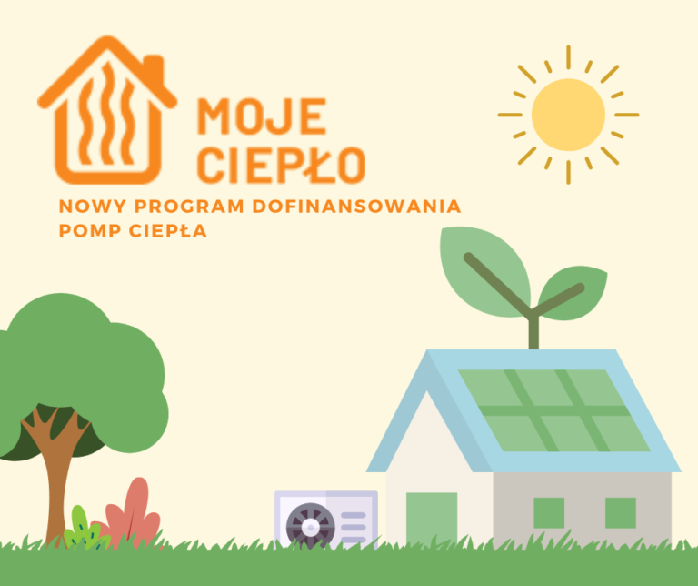 Nowy program dopłat – MOJE CIEPŁO