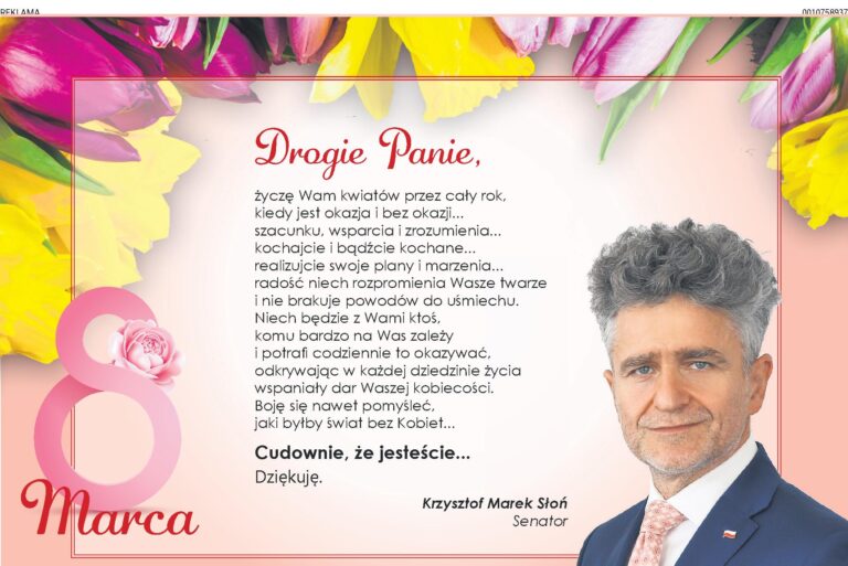 Senator Krzysztof Słoń z życzeniami dla wszystkich Pań