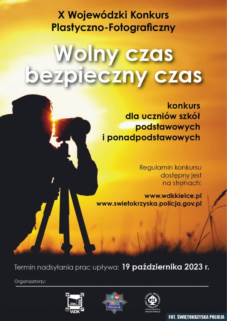 Ruszył X Wojewódzki Konkurs Plastyczno-Fotograficzny „Wolny czas – bezpieczny czas”.