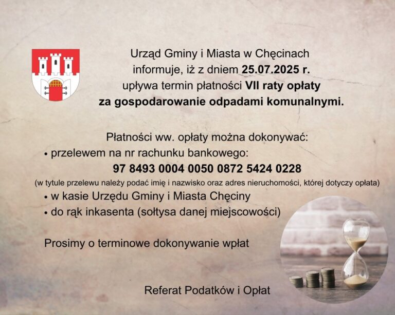 Przypominamy o terminie płatności VII raty za gospodarowanie odpadami komunalnymi
