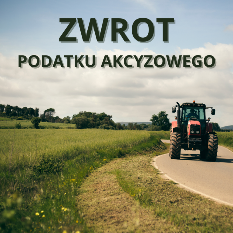 Zwrot podatku akcyzowego dla rolników