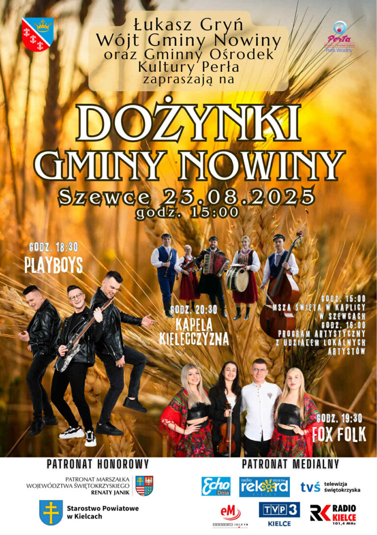Szewce gospodarzem Dożynek Gminy Nowiny. Będzie koncerty Playboys, Fox Folk i Kapeli Kielecczyzna!