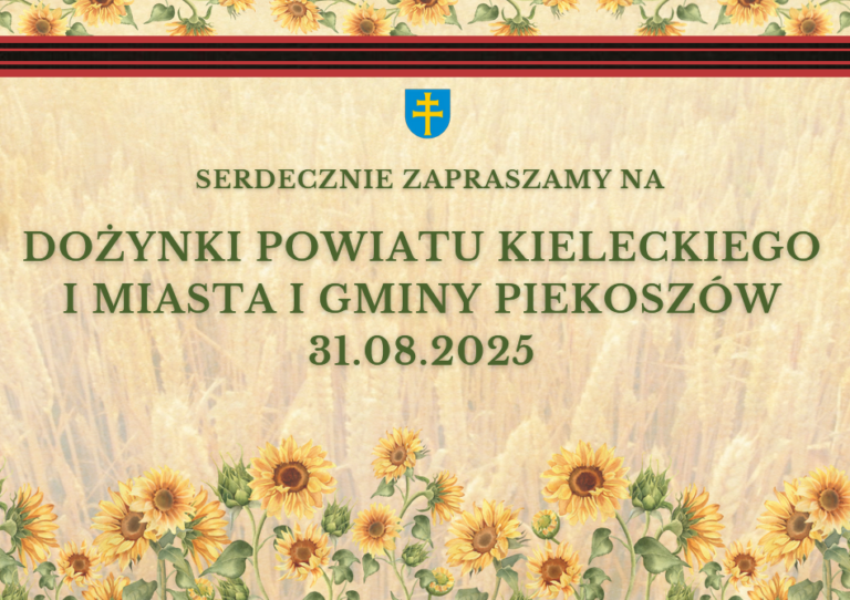 Powiat kielecki podziękuje w Piekoszowie za plony