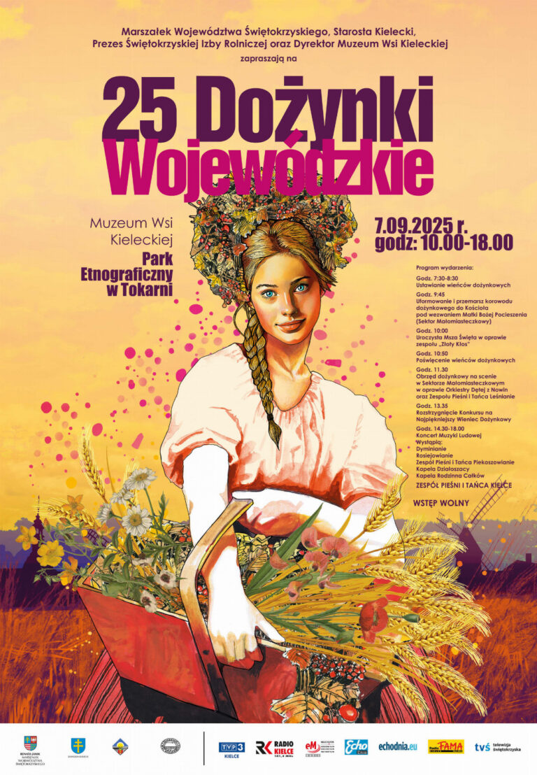 25 Dożynki Wojewódzkie – w skansenie w Tokarni