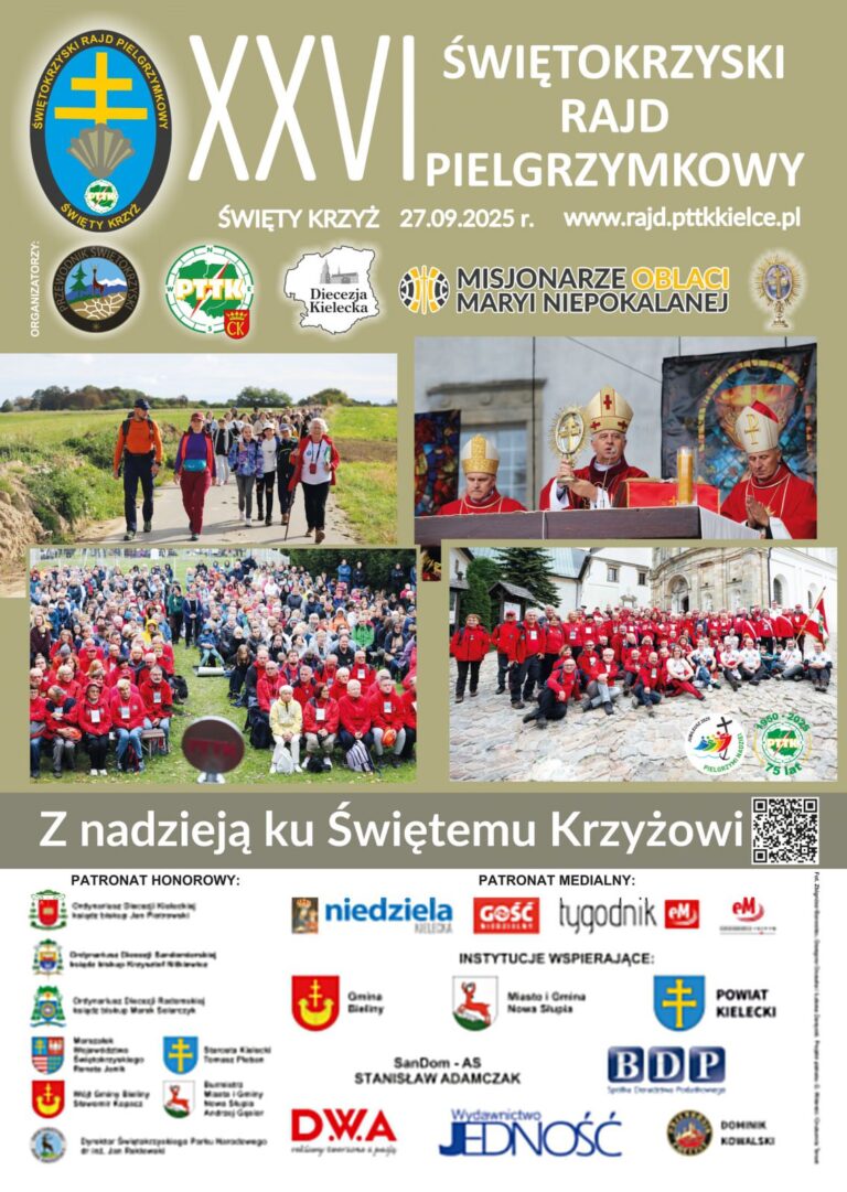XXVI Świętokrzyski Rajd Pielgrzymkowy „Święty Krzyż 2025”- zapisy