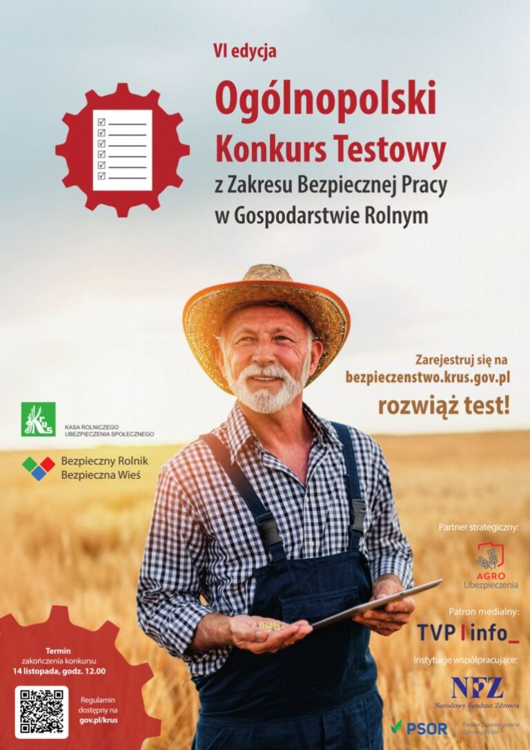 VI edycja Ogólnopolskiego Konkursu Testowego z Zakresu Bezpiecznej Pracy w Gospodarstwie Rolnym