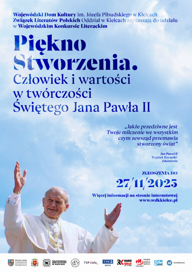 V edycja Wojewódzkiego Konkursu Literackiego „Piękno stworzenia. Człowiek i wartości w twórczości Świętego Jana Pawła II”