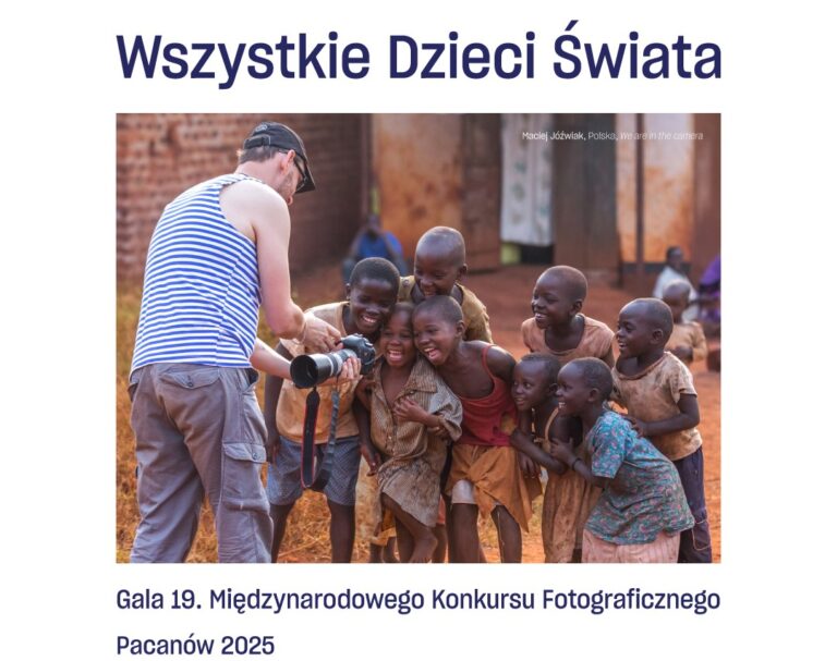 Gala 19. Międzynarodowego Konkursu Fotograficznego „Wszystkie Dzieci Świata” Pacanów 2025 oraz koncert Zhanny Zharkowej