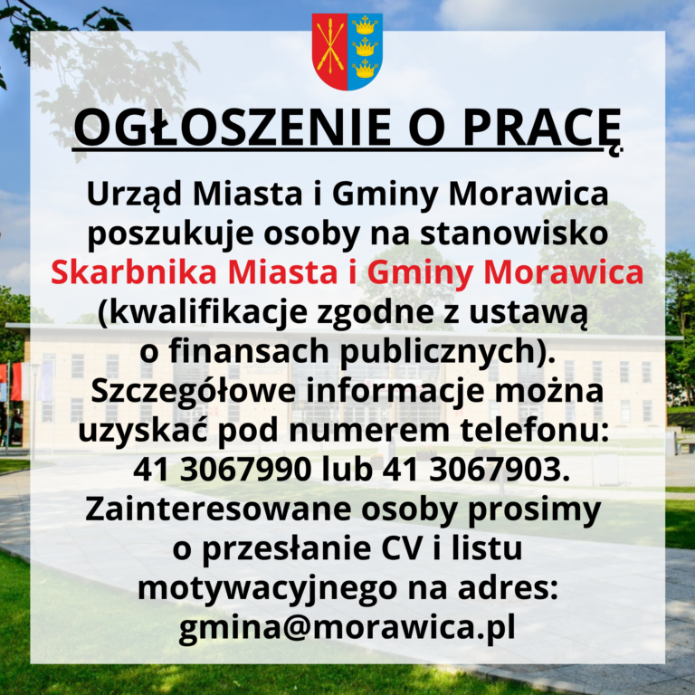 Ogłoszenie o pracę – Skarbnik Miasta i Gminy Morawica