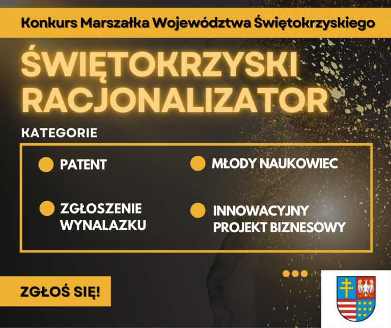 Rozpoczynamy nabór do konkursu Marszałka Województwa Świętokrzyskiego „Świętokrzyski Racjonalizator”