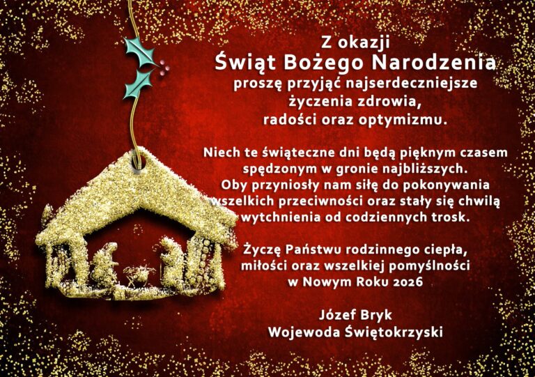Wojewoda Świętokrzyski Józef Bryk składa świąteczne życzenia