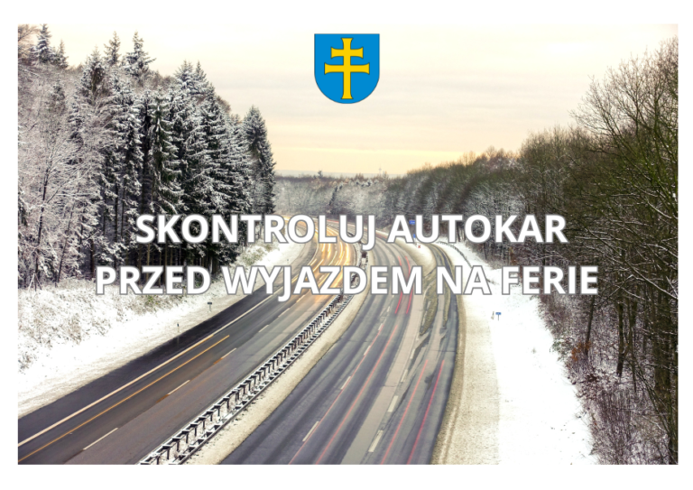 Sprawdź autokar przed wyjazdem na ferie!