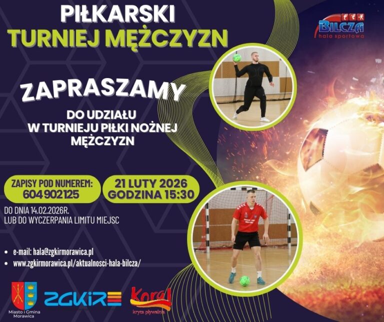 Plakat promujący Piłkarski Turniej Mężczyzn w Hali Sportowej 'Bilcza'