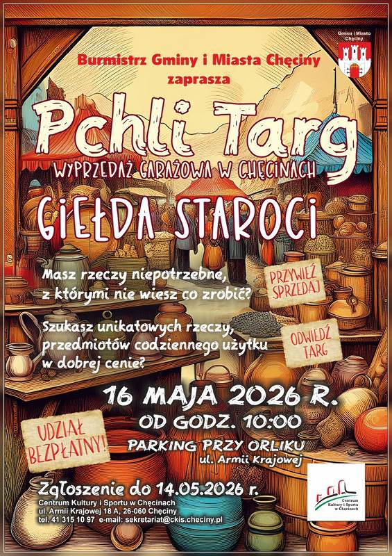 PCHLI TARG – GIEŁDA STAROCI w&nbsp;Chęcinach!