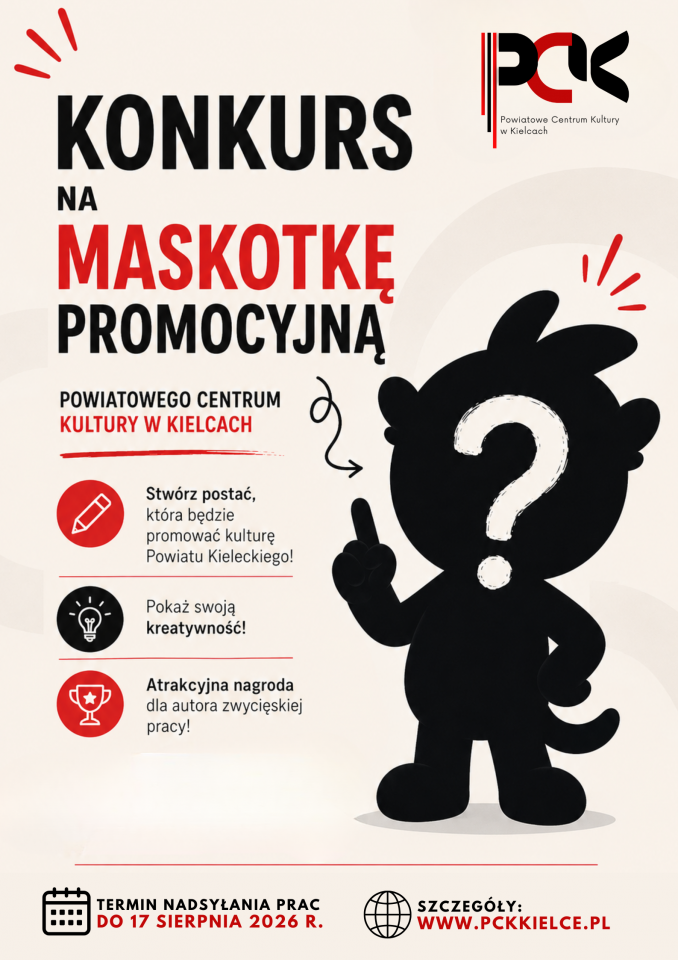 Konkurs na Maskotkę Promocyjną Powiatowego Centrum Kultury w Kielcach